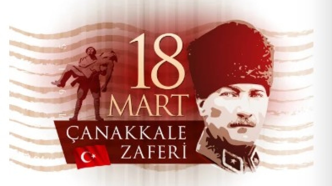 18 MART ÇANAKKALE ZAFERİ 